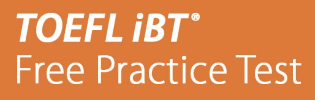 TOEFL iBT® Free Practice Test